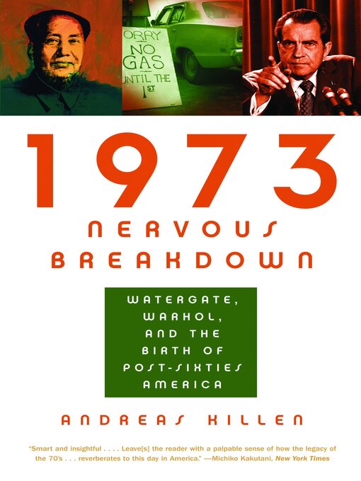 Title details for 1973 Nervous Breakdown by Andreas Killen - Available